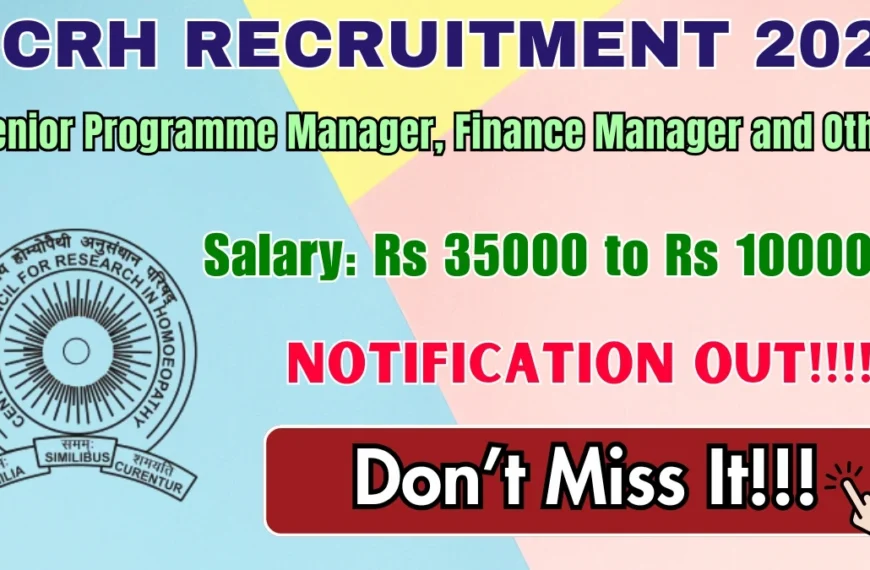 CCRH Recruitment 2025 | केंद्रीय&hellip;